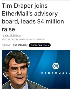 Tim Draper joins EtherMail's advisory board, which leads to $4 million raise.